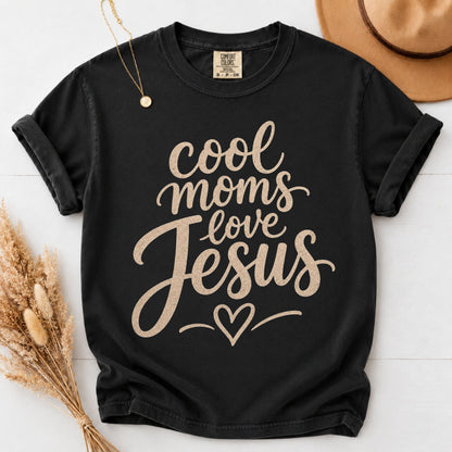 Moms Love Jesus Shirt