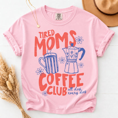 Moms Coffee Shirt