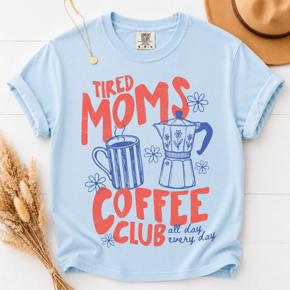 Moms Coffee Shirt