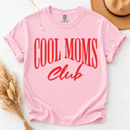 Cool Moms Club Shirt