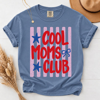 Cool Moms Club Shirt