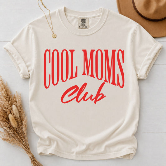 Cool Moms Club Shirt