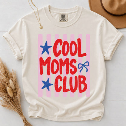Cool Moms Club Shirt