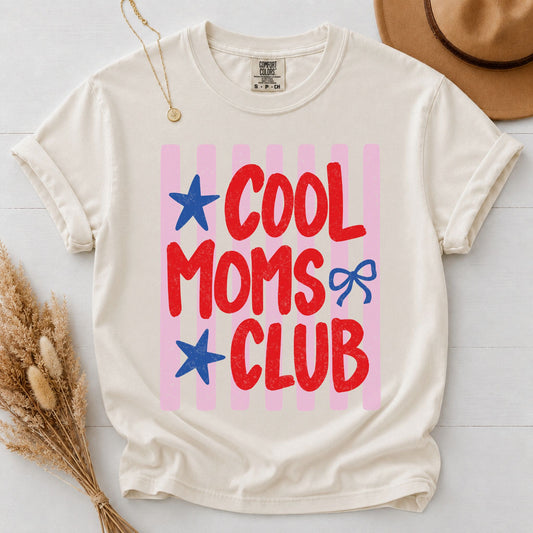 Cool Moms Club Shirt