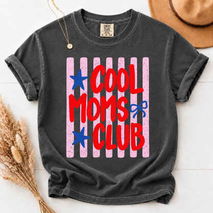 Cool Moms Club Shirt