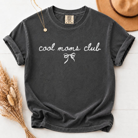 Cool Moms Tshirt