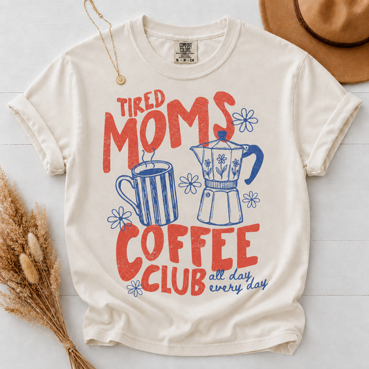 Moms Coffee Shirt